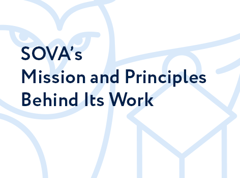 SOVA’s Mission and Principles Behind Its Work